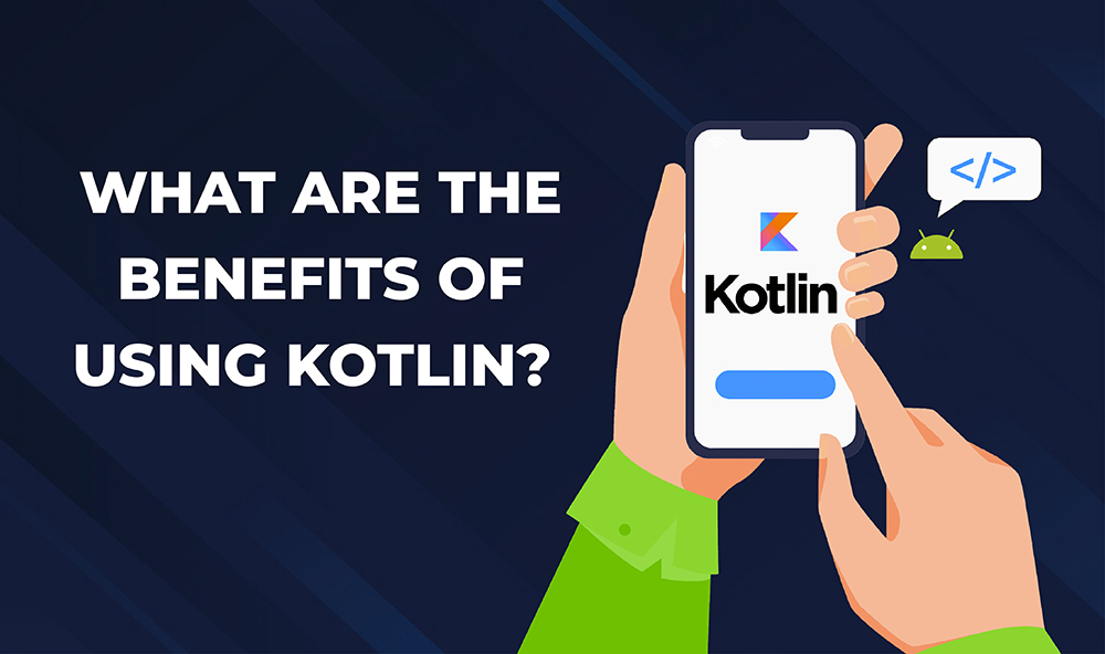 benefits-for-using-kotlin